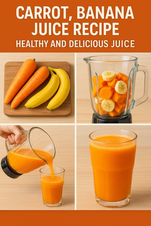 Carrot and Banana Juice: A Healthy and Delicious Natural Remedy